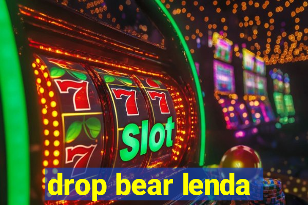 drop bear lenda